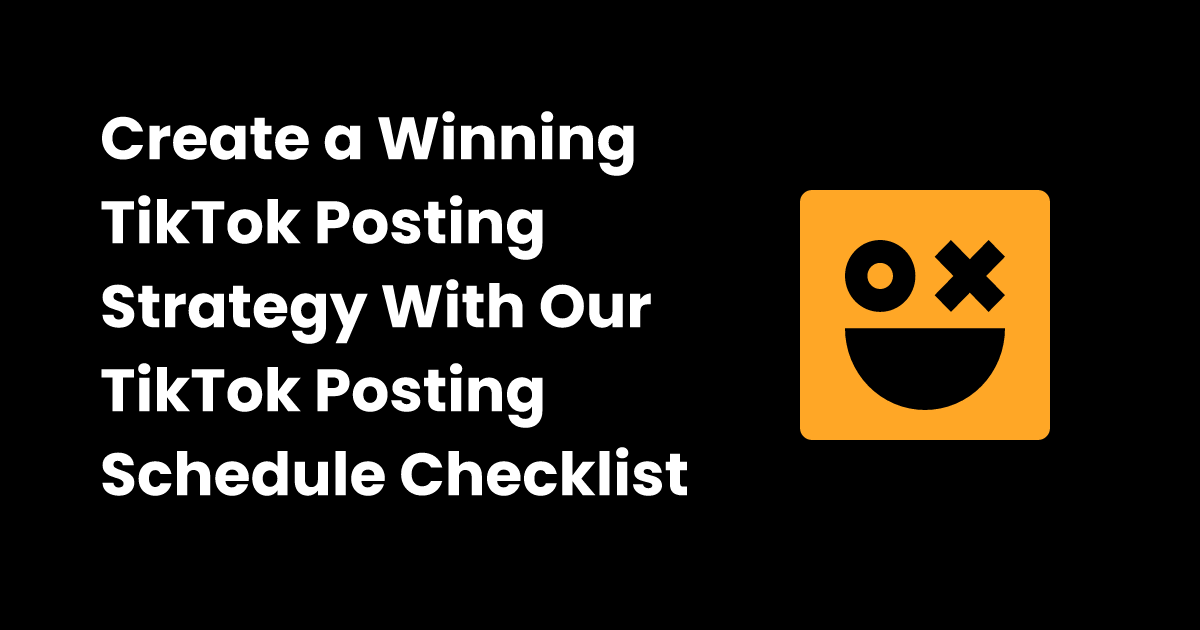 Tiktok posting schedule checklist