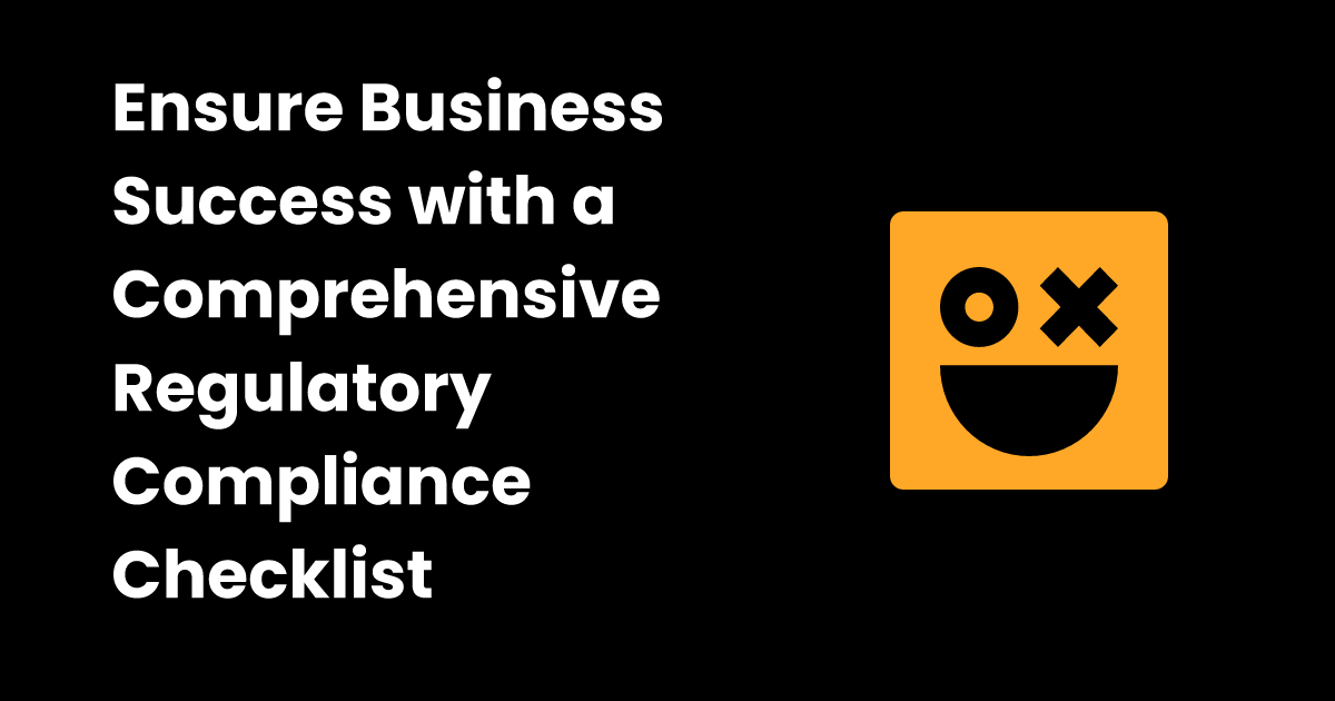 Regulatory compliance checklist checklist.gg