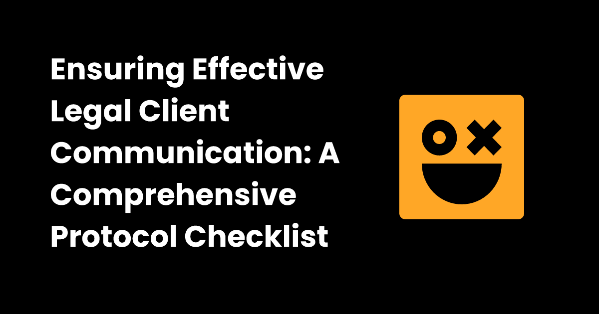 Legal client communication protocol checklist | checklist.gg