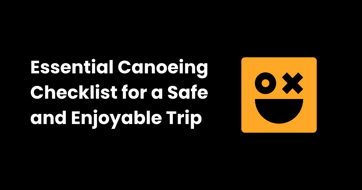 Canoeing checklist checklist.gg