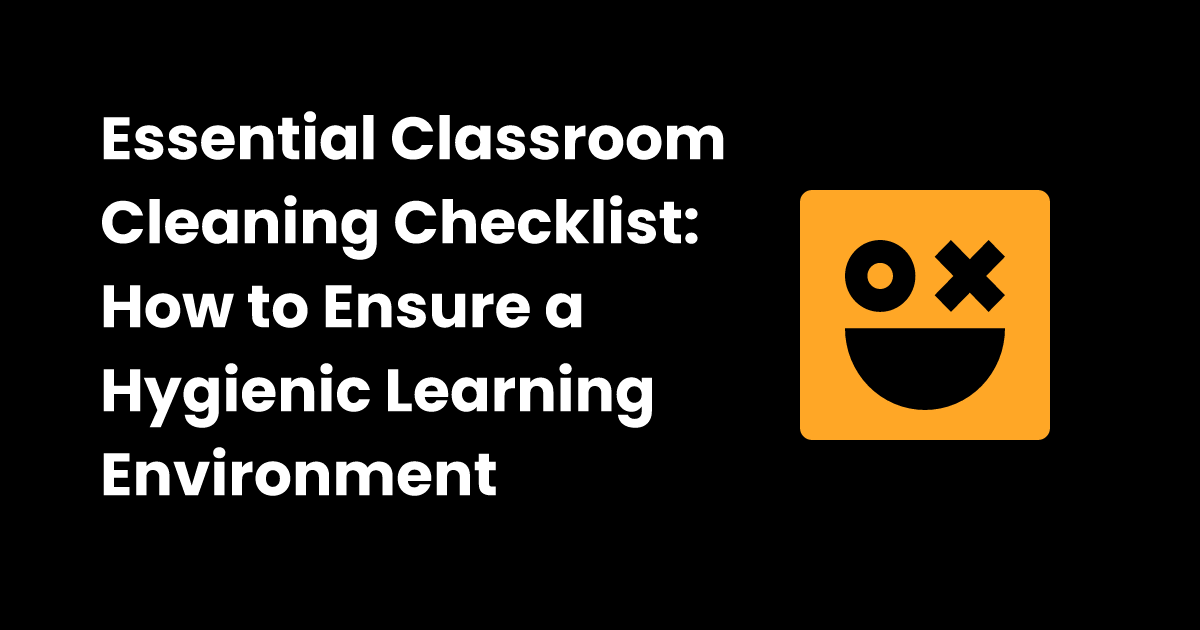 Classroom cleaning checklist