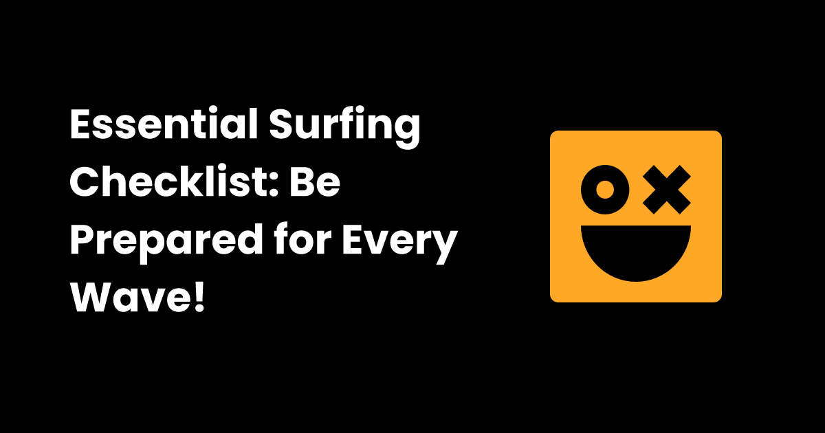Surfing checklist
