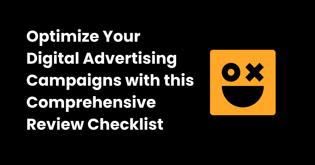 Digital advertising campaign review checklist | checklist.gg