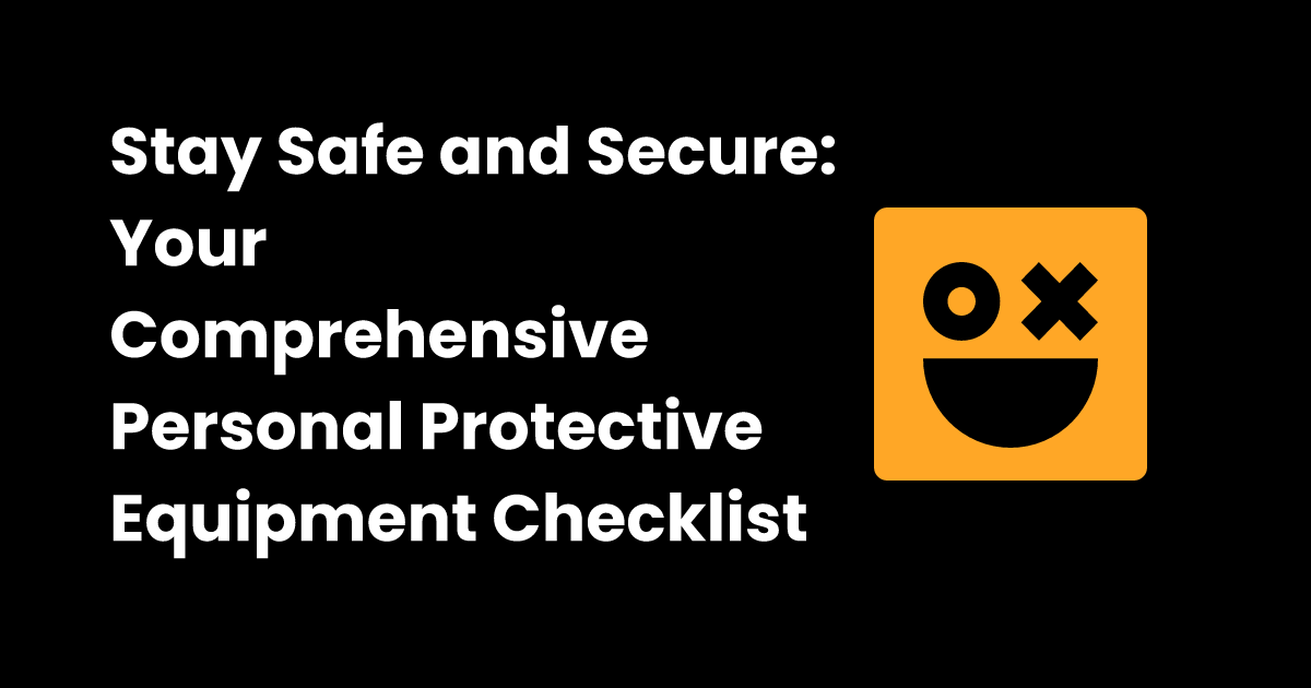 Personal protective equipment checklist
