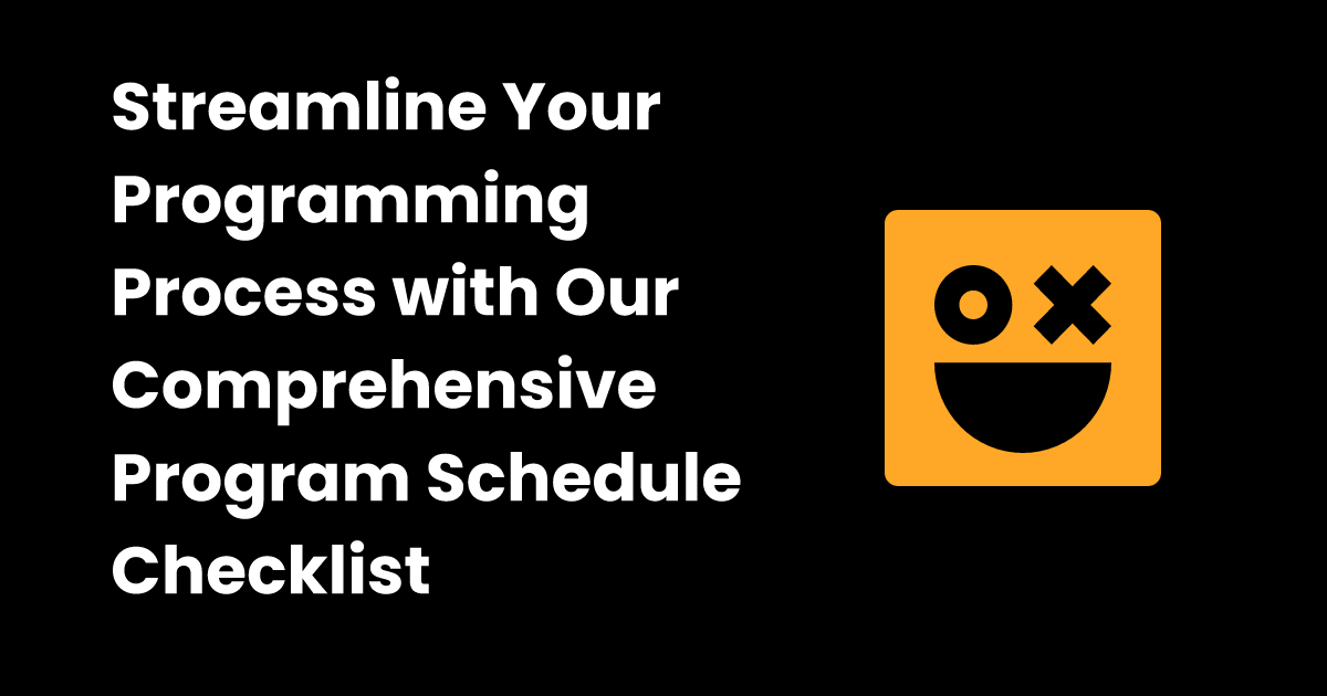 Program schedule checklist | checklist.gg