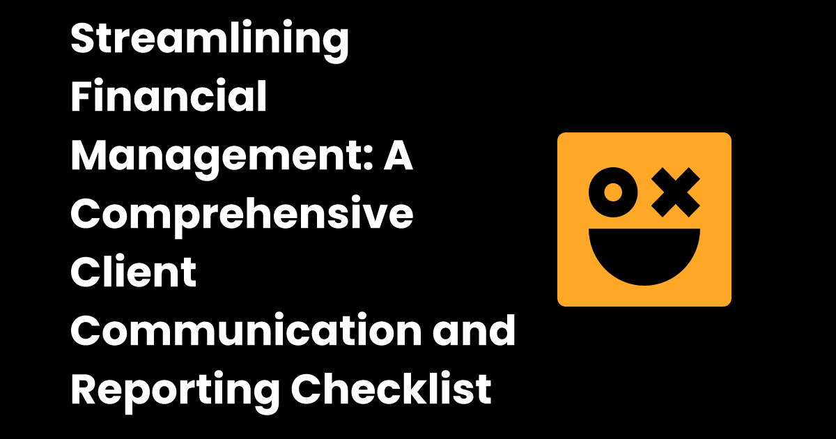 Financial management client communication and reporting checklist ...