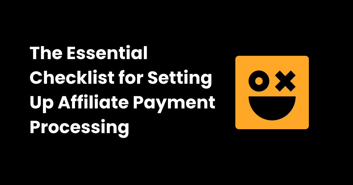 Affiliate payment processing checklist checklist gg