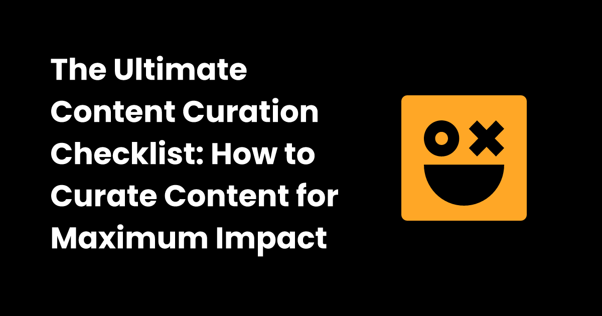 Content curation checklist | checklist.gg